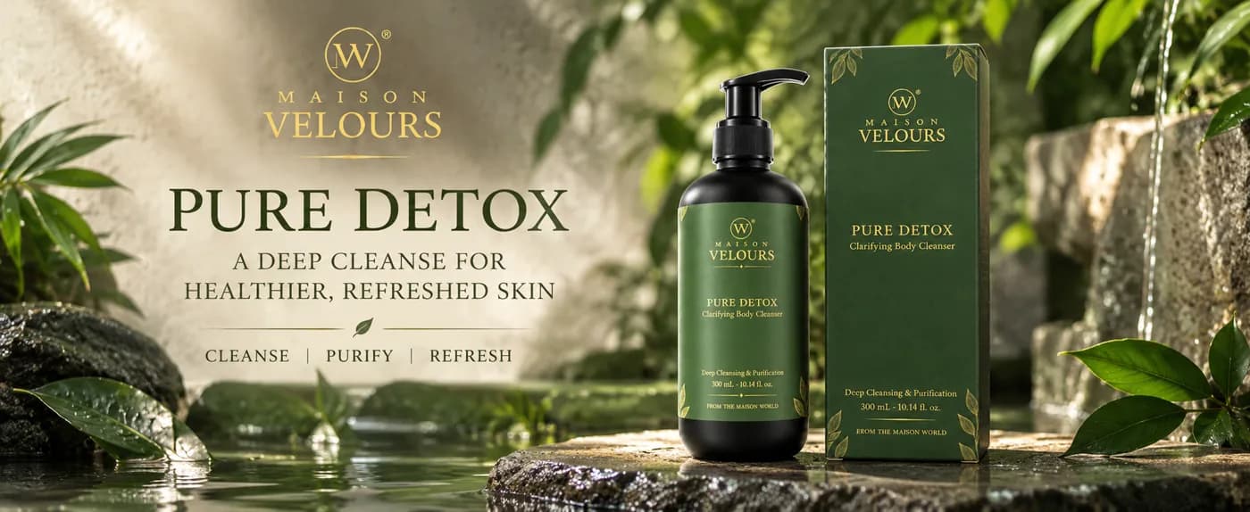 Maison Velours Pure Detox Clarifying Body Cleanser — a deep cleanse for healthier, refreshed skin.