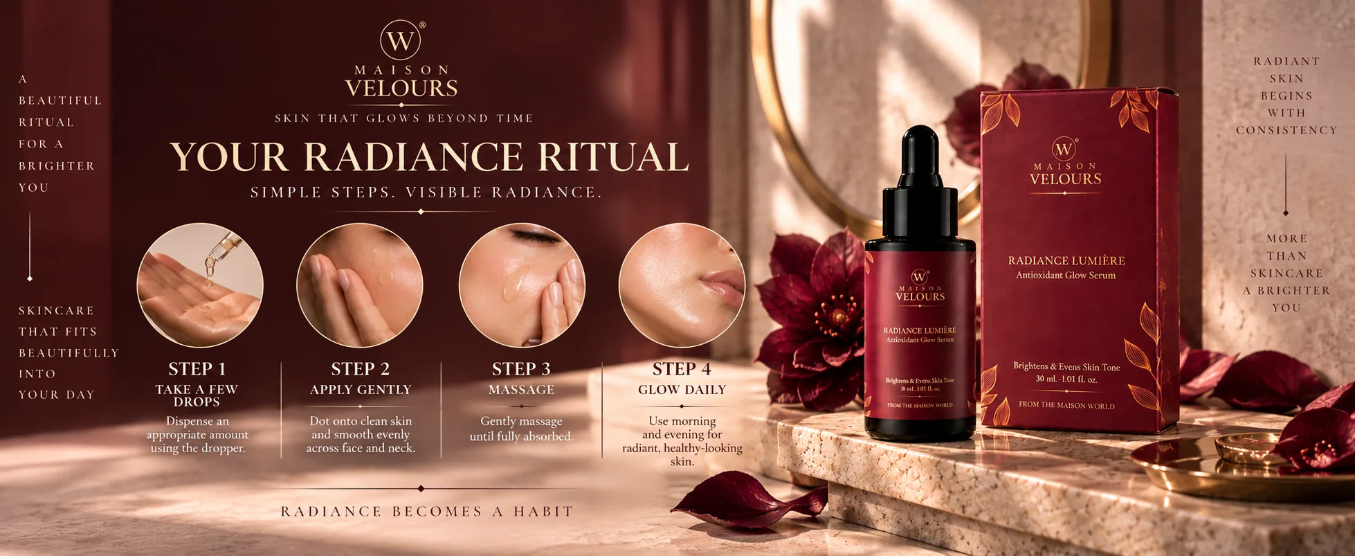 Radiance Lumière ritual — four simple steps: take a few drops, apply gently, massage, glow daily.